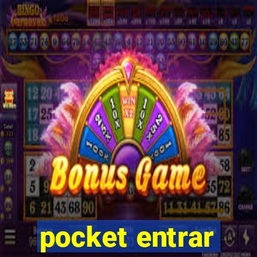 pocket entrar